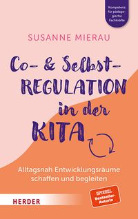 Co- und Selbstregulation in der Kita