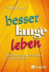 Besser lange leben