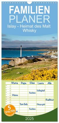 Familienplaner 2025 - Islay - Heimat des Malt Whisky mit 5 Spalten (Wandkalender, 21 x 45 cm) CALVENDO