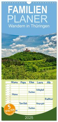 Familienplaner 2025 - Wandern in Thüringen mit 5 Spalten (Wandkalender, 21 x 45 cm) CALVENDO