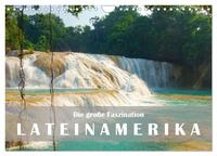 Die große Faszination Lateinamerika (Wandkalender 2026 DIN A4 quer), CALVENDO Monatskalender