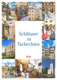 Schösser in Tschechien (Tischkalender 2026 DIN A5 hoch), CALVENDO Monatskalender