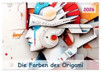 Die Farben des Origami (Wandkalender 2026 DIN A3 quer), CALVENDO Monatskalender