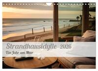 Strandhausidylle (Wandkalender 2026 DIN A4 quer), CALVENDO Monatskalender