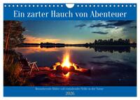 Ein zarter Hauch von Abenteuer (Wandkalender 2026 DIN A4 quer), CALVENDO Monatskalender