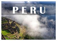Bekanntes und Unbekanntes Peru (Wandkalender 2026 DIN A2 quer), CALVENDO Monatskalender