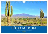 Südamerika - Vom Reich der Inka bis nach Patagonien (Wandkalender 2026 DIN A4 quer), CALVENDO Monatskalender