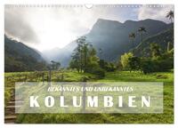 BEKANNTES UND UNBEKANNTES KOLUMBIEN (Wandkalender 2026 DIN A3 quer), CALVENDO Monatskalender