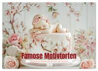 Famose Motivtorten (Tischkalender 2026 DIN A5 quer), CALVENDO Monatskalender