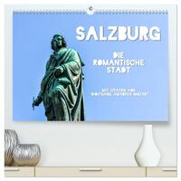 Salzburg, die romantische Stadt mit Zitaten von Wolfgang Amadeus Mozart (hochwertiger Premium Wandkalender 2026 DIN A2 quer), Kunstdruck in Hochglanz