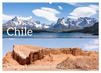 Chile - Facetten landschaftlicher Vielfalt (Wandkalender 2026 DIN A2 quer), CALVENDO Monatskalender
