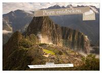 Peru - Bunte Vielfalt von Machu Picchu bis zur Atacama Wüste (Wandkalender 2026 DIN A2 quer), CALVENDO Monatskalender