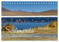 Entdecke Südamerika: Monat für Monat (Tischkalender 2026 DIN A5 quer), CALVENDO Monatskalender