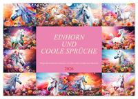 Einhorn und coole Sprüche (Wandkalender 2026 DIN A3 quer), CALVENDO Monatskalender