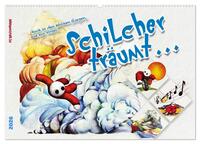 Schilcher träumt ... (Wandkalender 2026 DIN A2 quer), CALVENDO Monatskalender