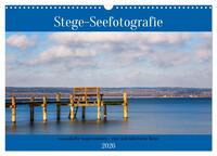 Stege - Seefotografie (Wandkalender 2026 DIN A3 quer), CALVENDO Monatskalender