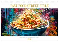 FAST FOOD STREET STYLE (Wandkalender 2026 DIN A3 quer), CALVENDO Monatskalender