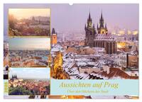 Aussichten auf Prag (Wandkalender 2026 DIN A2 quer), CALVENDO Monatskalender