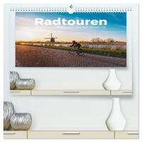 Radtouren - Weil Fahrrad fahren das schönste ist. (hochwertiger Premium Wandkalender 2026 DIN A2 quer), Kunstdruck in Hochglanz