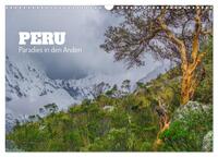 Peru - Paradies in den Anden (Wandkalender 2026 DIN A3 quer), CALVENDO Monatskalender