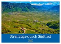 Streifzüge durch Südtirol (Wandkalender 2026 DIN A2 quer), CALVENDO Monatskalender