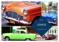ZEPHYR - Ein britischer Ford in Kuba (Wandkalender 2026 DIN A2 quer), CALVENDO Monatskalender