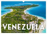 Venezuela - Eine Reise entlang der Karibikküste. (Wandkalender 2026 DIN A3 quer), CALVENDO Monatskalender