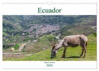 Ecuador - Impessionen (Wandkalender 2026 DIN A3 quer), CALVENDO Monatskalender