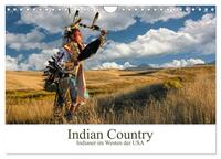Indian Country - Indianer im Westen der USA (Wandkalender 2026 DIN A4 quer), CALVENDO Monatskalender
