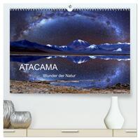 ATACAMA Wunder der Natur (hochwertiger Premium Wandkalender 2026 DIN A2 quer), Kunstdruck in Hochglanz