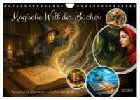 Magische Welt der Bücher - Fantastische Abenteuer zwischen den Seiten (Wandkalender 2026 DIN A4 quer), CALVENDO Monatskalender