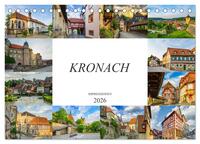 Kronach Impressionen (Tischkalender 2026 DIN A5 quer), CALVENDO Monatskalender