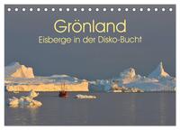 Grönland: Eisberge in der Disko Bucht (Tischkalender 2026 DIN A5 quer), CALVENDO Monatskalender
