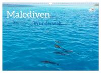 MALEDIVEN Wunderwelt (Wandkalender 2026 DIN A3 quer), CALVENDO Monatskalender