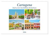 Cartagena - Stadt an der Karibikküste Kolumbiens (Wandkalender 2026 DIN A2 quer), CALVENDO Monatskalender