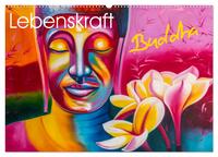 Lebenskraft Buddha (Wandkalender 2026 DIN A2 quer), CALVENDO Monatskalender
