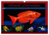 Artwork Unterwasser - Erlebnis Tauchen (Wandkalender 2026 DIN A3 quer), CALVENDO Monatskalender