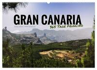 Gran Canaria - 365 Tage Frühling (Wandkalender 2026 DIN A2 quer), CALVENDO Monatskalender