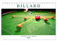 Billard. Konzentration - Sport - Spannung (Tischkalender 2026 DIN A5 quer), CALVENDO Monatskalender