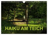 HAIKU AM TEICH (Wandkalender 2026 DIN A4 quer), CALVENDO Monatskalender