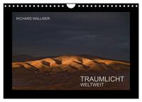 TRAUMLICHT WELTWEIT (Wandkalender 2026 DIN A4 quer), CALVENDO Monatskalender