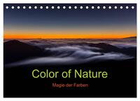 Color of Nature - Magie der Farben (Tischkalender 2026 DIN A5 quer), CALVENDO Monatskalender