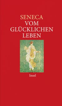 Vom glücklichen Leben