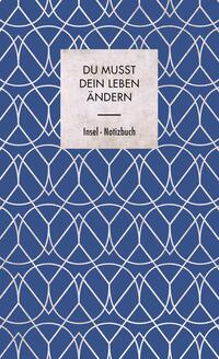 Notizbuch »Du musst dein Leben ändern«