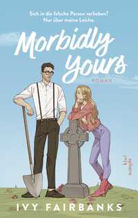 Morbidly Yours