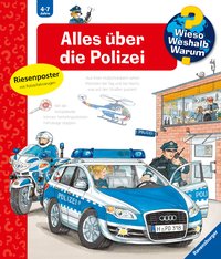 Wieso? Weshalb? Warum? Band 22 - Alles über die Polizei