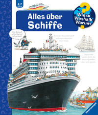 Wieso? Weshalb? Warum?, Band 56 - Alles über Schiffe