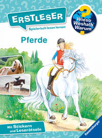 Wieso? Weshalb? Warum? Erstleser, Band 6 - Pferde