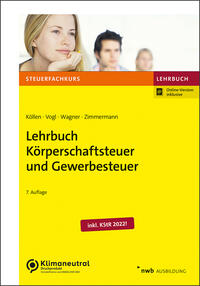 Lehrbuch Körperschaftsteuer und Gewerbesteuer