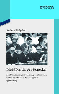 Die SED in der Ära Honecker